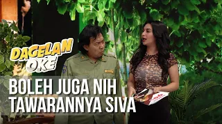 Download DAGELAN OK - Boleh Juga Nih Tawaran Siva Aprilia [15 Maret 2019] MP3