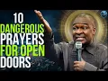 10 Dangerous Prayers You Must Say For Open Heavens Apostle Joshua Selman