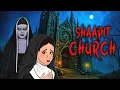 Lagu SHAAPIT CHURCH Part 01 | Horror Story in Hindi | Animated Stories | Shaitani Dastan