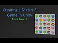 Creating a Match 3 Game in Unity
