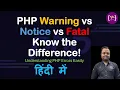Types of Errors in PHP Explained with Example PHP Errors Notices Warnings Parse Fatal Errors