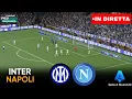 Lagu 🔴 IN DIRETTA: Inter - Napoli |: Serie A Turno 20 | Simulazione streaming partita completa: