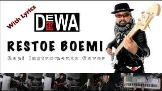 Download Restoe Boemi - Dewa 19 - Real Instruments Cover - No Vocal - Karaoke with Lyrics MP3