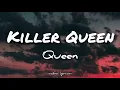 Killer Queen // QUEEN ; (Lyrics) 🎵