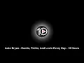 Luke Bryan - Huntin, Fishin, And Lovin Every Day 10 Hour NIGHT LIGHT Version
