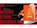 JAVA Recursion - Reverse a string