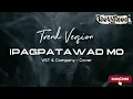 Ipagpatawad Mo | VST & Company Cover | ReVoxed