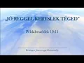 Download Lagu Reggeli köszöntő 2025. 08. 31. - Példabeszédek 19:11 - Reisinger János