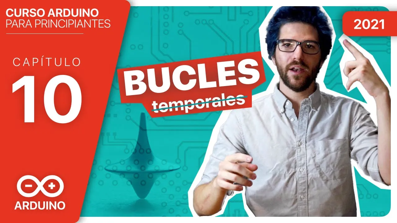 CAP #10►➰Bucles FOR y led en modo PWM 😱 -  [Curso Arduino Español desde cero]