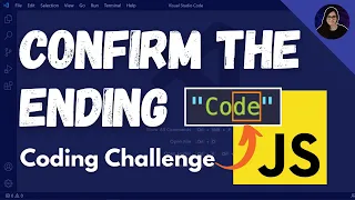 Let s Solve Confirm the Ending - freeCodeCamp JavaScript Challenge