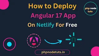 Deploy Angular 17 Routing App on Netlify For Free Deploy Angular 17 App Angular 17 Tutorial