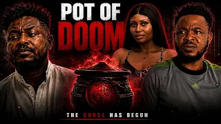 pot of doom 2026 full nigerian horror movie louis omonor uche montana funny oladimeji 