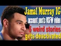 Jamal Murray IG account posts NSFW 5 weird stories gets deactivated jamal murray