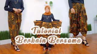 Download BERKAIN BERSAMA || TREND FASHION HACK KAIN BATIK MP3