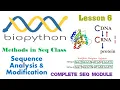 Biopython Course Sequence Analysis and Modification Using Seq Module Lesson 6