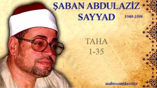 Şaban Abdulaziz Sayyad Taha 1 35 شعبان عبدالعزيز الصياد سورة طه 