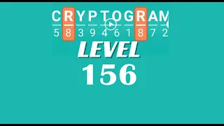 Cryptogram Level 156 Answers Go Answer