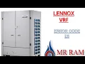 LENNOX VRF ERROR CODE E5