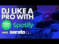 Download Lagu How to DJ with Spotify in Serato [2025 Tutorial]