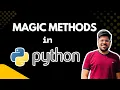Dunder or Magic Methods in Python