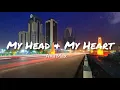 Ava Max - My Head & My Heart [Acoustic version] (Lyrics)