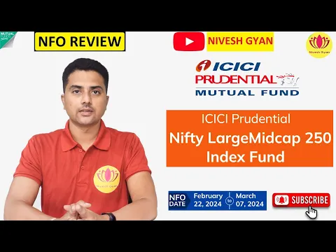 Download MP3 ICICI Prudential LargeMidcap 250 Index Fund  | NFO Review in Hindi | Nivesh Gyan