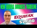 New Equifax Net 30 Vendor Tradeline Account To Build Business Credit