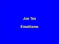 Joe Tex - Show Me