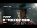 Lagu Jeong Sewoon (정세운) - My Wonderous Miracle (네가 나의 기적인 것처럼) To My Beloved Thief OST