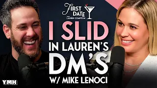I Slid In Lauren s DM s w Michael Lenoci First Date with Lauren Compton