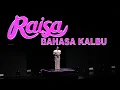 Download Lagu RAISA - BAHASA KALBU, LIVE IN TRANS STUDIO CIBUBUR