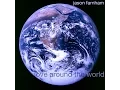 Download Lagu Love Around The World | Jason Farnham | international world peace song
