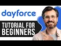 Ceridian Dayforce Tutorial for Beginners Step-by-Step Guide to Payroll and HR Management 2026