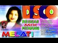 #Tembang Lawas Disco Reggae Mix Minang #Kutang Barendo - Full album ( MELATI )