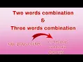 Two words combination Three words combination coding practice - 35