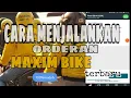 Download Lagu CARA MENJALANKAN ORDERAN MAXIM | cara menjalankan orderan maxim bike | tutorial maxim