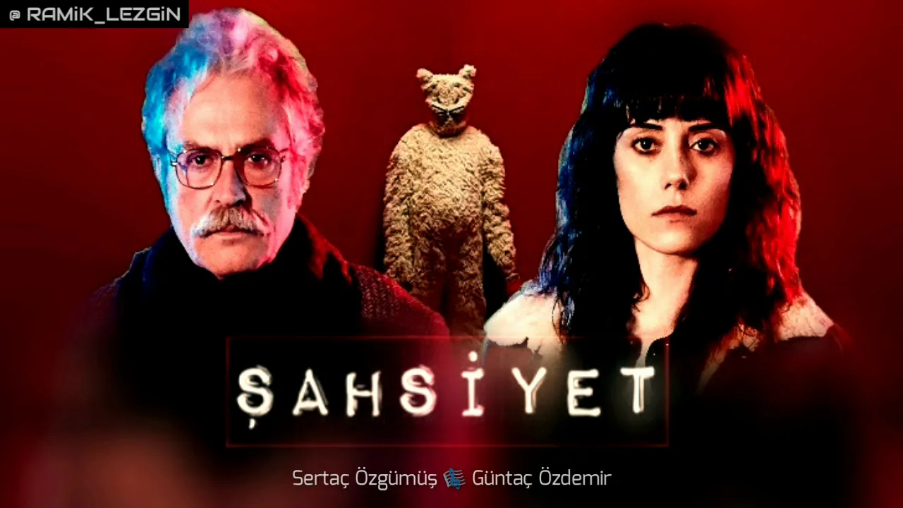 Şahsiyet - Jenerik