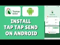 How To Tap Tap Send App On Android Phone