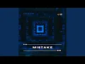 Mistake