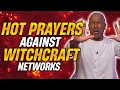 Lagu HOT PRAYERS Against Witchcraft Networks, Occults, \u0026 Altars! || Ed Citronnelli
