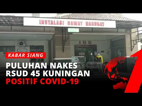 Gawat, Puluhan Tenaga Kesehatan RSUD 45 Kuningan Positif Covid-19