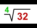simplifying the fourth root of 32 done very carefully step by step