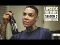 Lipstick the Series Returns This Summer 2020