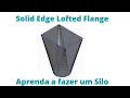 Solid Edge Lofted Flange