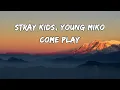 Download Lagu Come Play - Stray Kids, Young Miko, Tom Morello | Lyrics | Lyrical Lounge