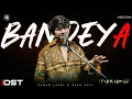 Download Lagu BANDEYA - PARWARISH OST | SHAFQAT AMANAT ALI | AINA ASIF x SAMAR ABBAS | PAKISTANI DRAMA OST