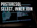 Select and Inner Join in PostgreSQL