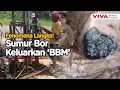 Lagu Heboh! Mirip Pertalite Keluar dari Sumur Bor 105 Meter