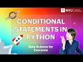Conditional Statements in Python 14 Data Science for Everyone NYU