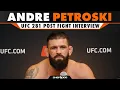 UFC 281 Andre Petroski says Bo Nickal Needs To Stop Talking Shit Post Fight Interview